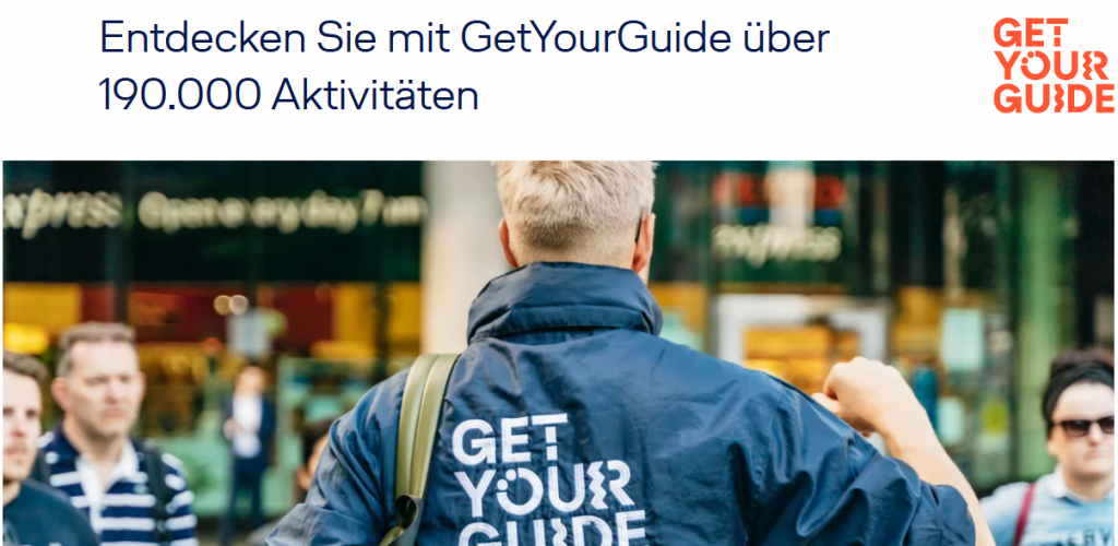 GetYourGuide xfach Meilen Miles and More